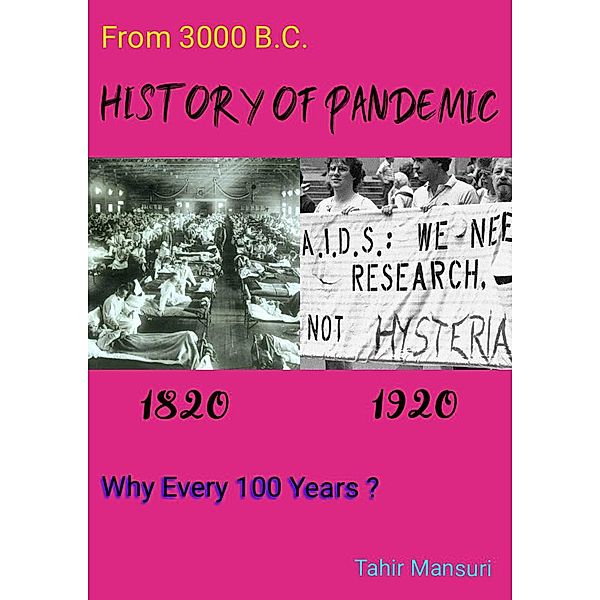 History Of Pandemic, Tahir Mansuri