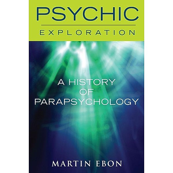 History of Parapsychology, Martin Ebon