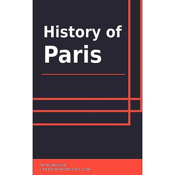 History of Paris, IntroBooks Team