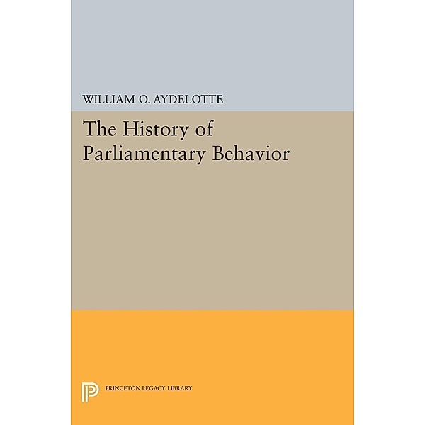 History of Parliamentary Behavior / Quantitative Studies in History