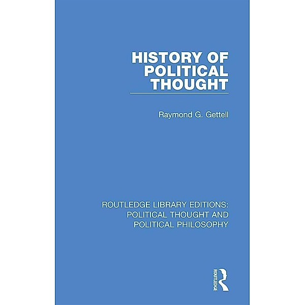 History of Political Thought, Raymond G. Gettell