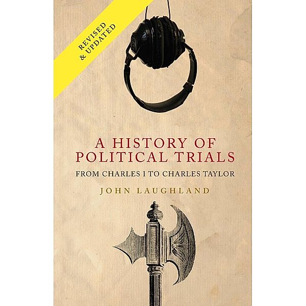 History of Political Trials, Laughland John Laughland