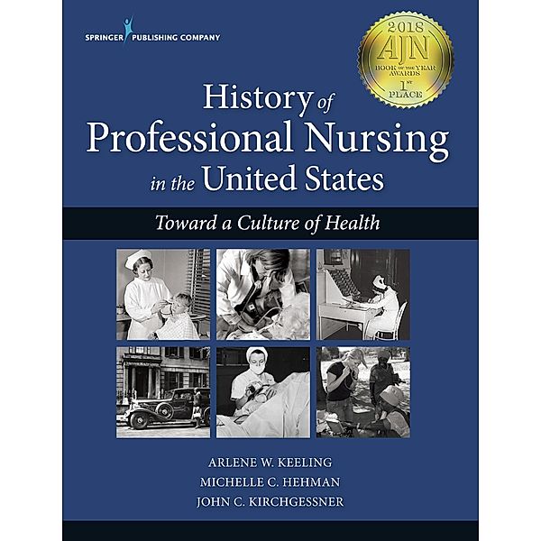 History of Professional Nursing in the United States