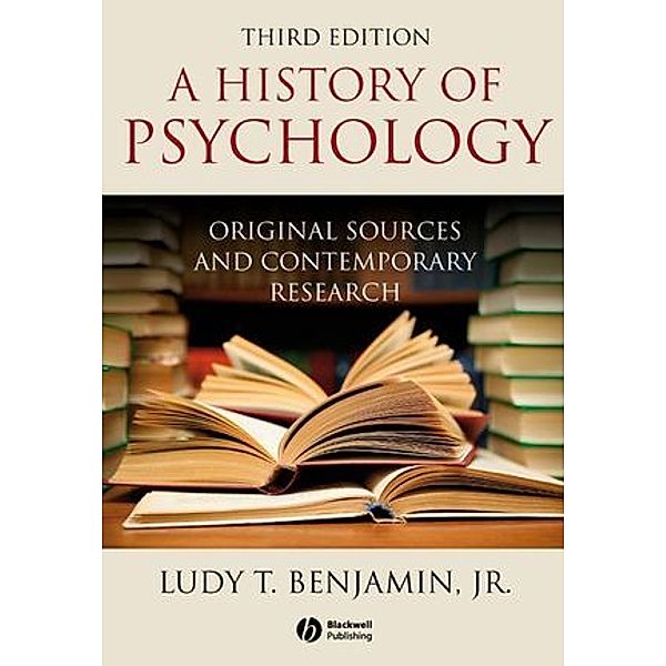 History of Psychology, Ludy T. Benjamin