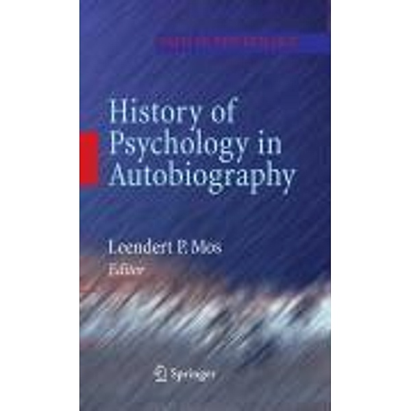 History of Psychology in Autobiography / Path in Psychology
