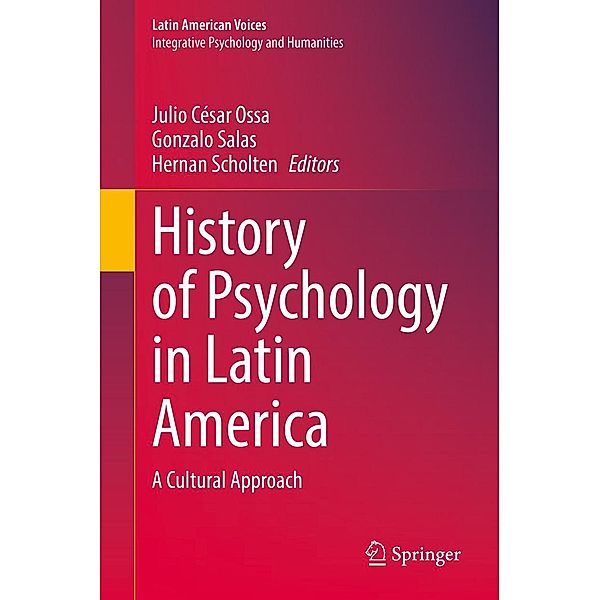 History of Psychology in Latin America / Latin American Voices