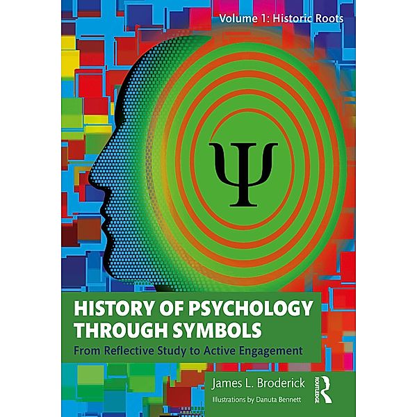 History of Psychology through Symbols, James Broderick