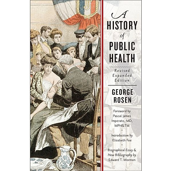 History of Public Health, George Rosen