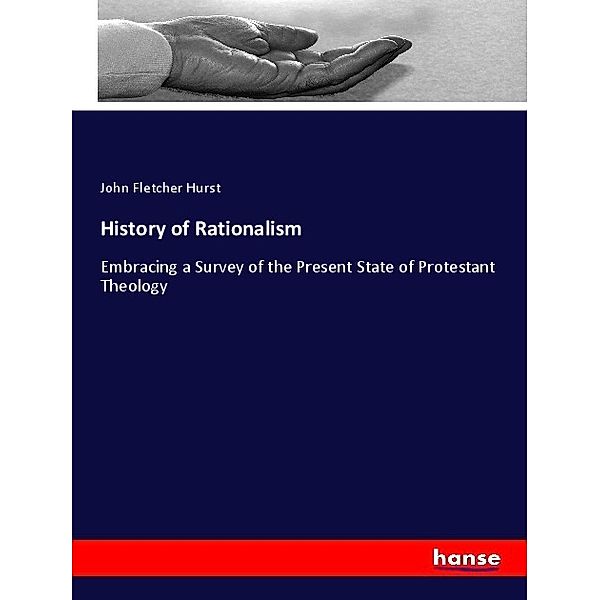 History of Rationalism, John Fletcher Hurst