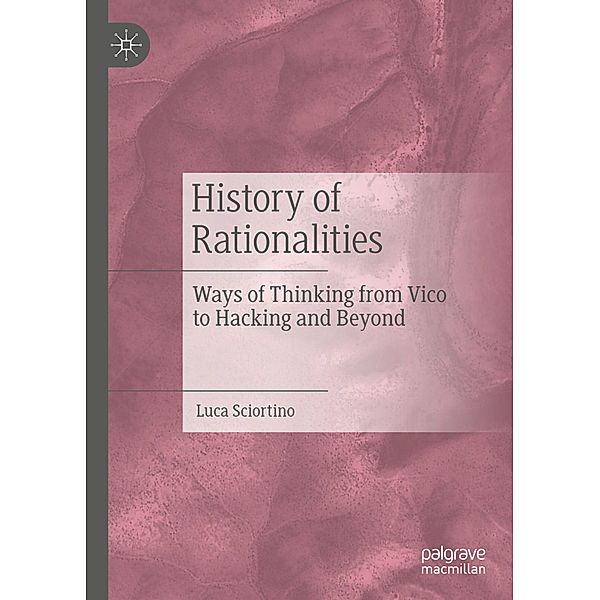 History of Rationalities, Luca Sciortino