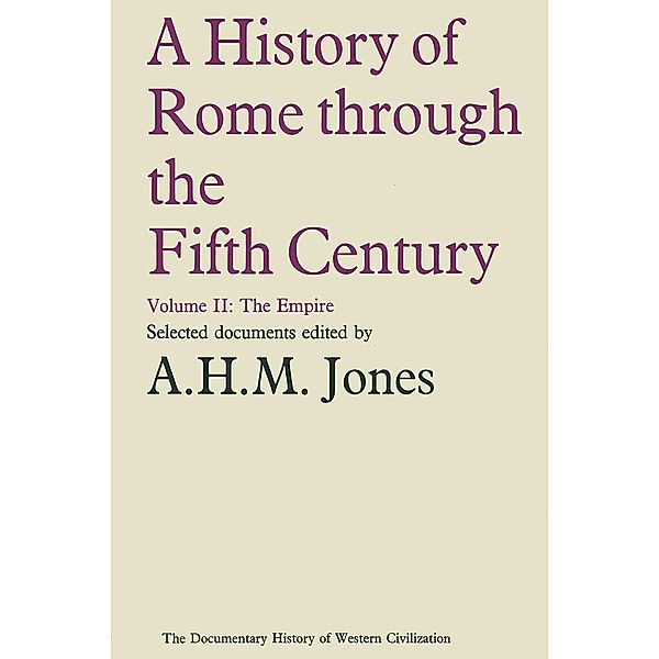 History of Rome Through the Fifth Century / Document History of Western Civilization