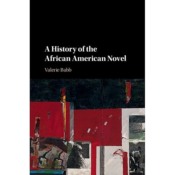 History of the African American Novel, Valerie Babb
