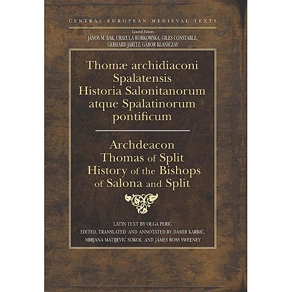 History of the Bishops of Salona and Split, Thomas Spalatensis