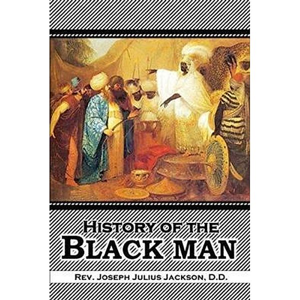 History of  the Black Man, Joseph Julius Jackson