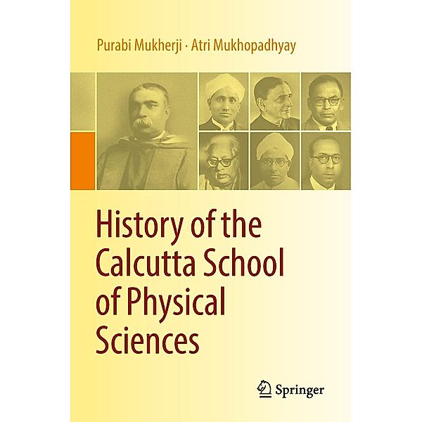 History of the Calcutta School of Physical Sciences, Purabi Mukherji, Atri Mukhopadhyay