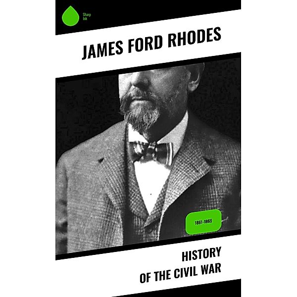 History of the Civil War, James Ford Rhodes