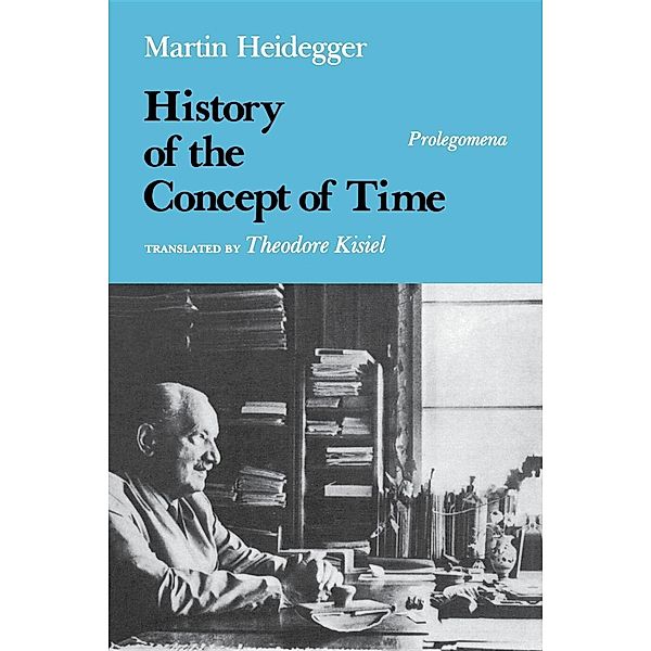 History of the Concept of Time, Martin Heidegger