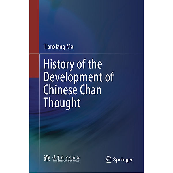 History of the Development of Chinese Chan Thought, Tianxiang Ma