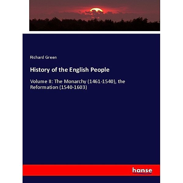 History of the English People, Richard Green