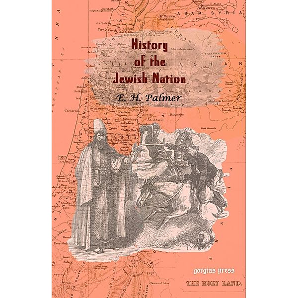 History of the Jewish Nation, E. H. Palmer