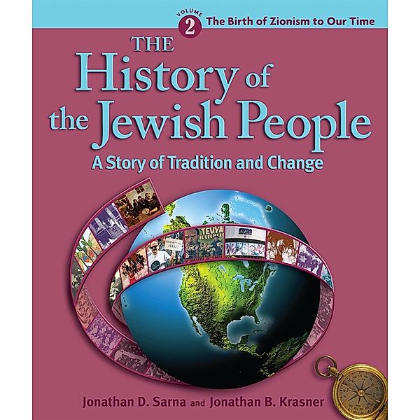 History of the Jewish People Vol. 2: The Birth of Zionism to Our Time, Jonathan D. Sarna