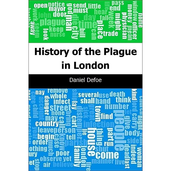 History of the Plague in London / Trajectory Classics, Daniel Defoe