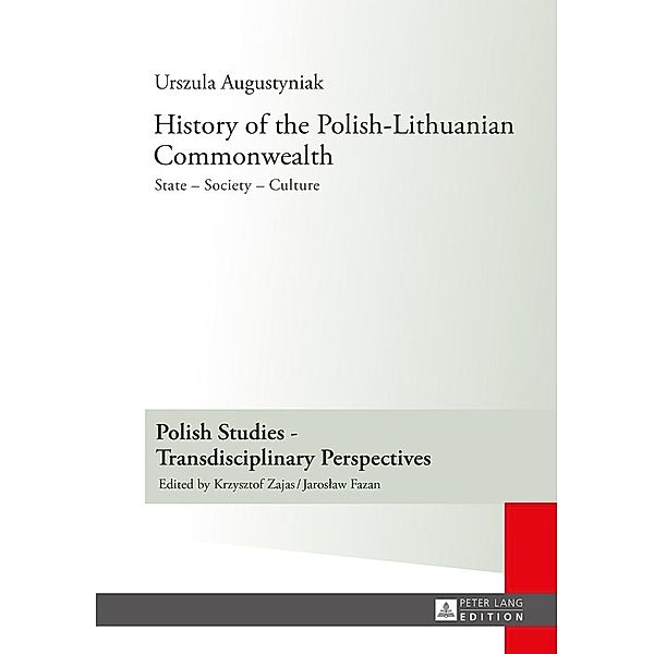 History of the Polish-Lithuanian Commonwealth, Augustyniak Urszula Augustyniak
