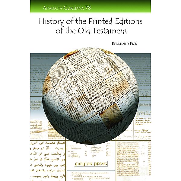 History of the Printed Editions of the Old Testament, Bernhard Pick