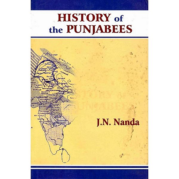 History of the Punjabees, J. N. Nanda
