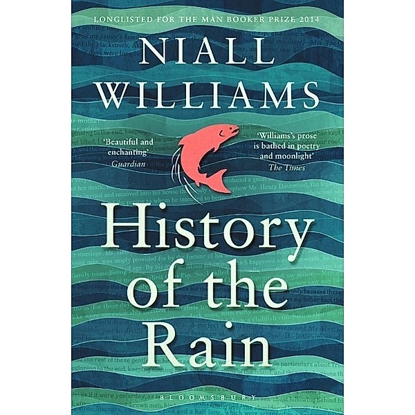 History of the Rain, Niall Williams