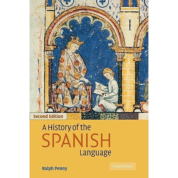 History of the Spanish Language, Ralph Penny