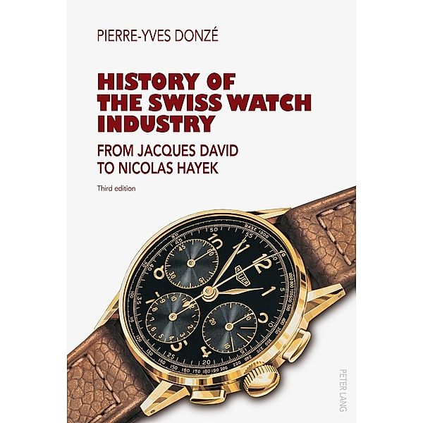 History of the Swiss Watch Industry, Pierre-Yves Donzé