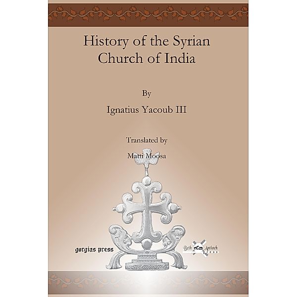 History of the Syrian Church of India, Ignatius Yacoub Iii