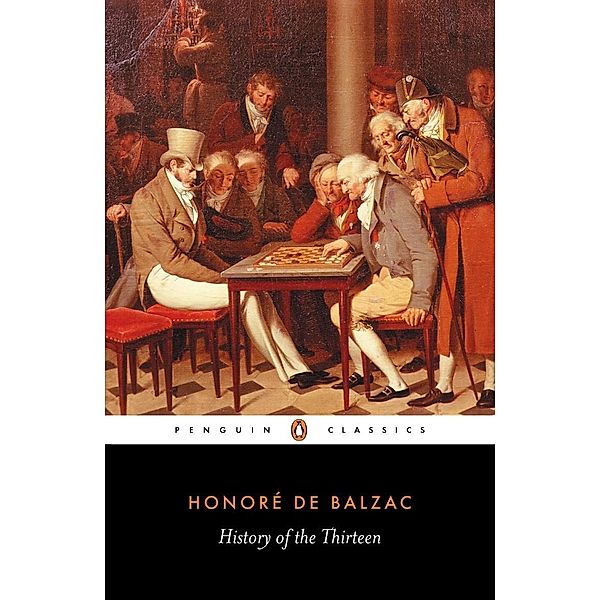 History of the Thirteen, Honoré de Balzac