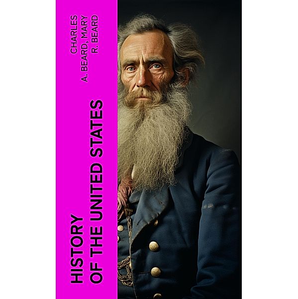 History of the United States, Charles A. Beard, Mary R. Beard