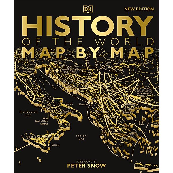 History of the World Map by Map / DK History Map by Map, Dk