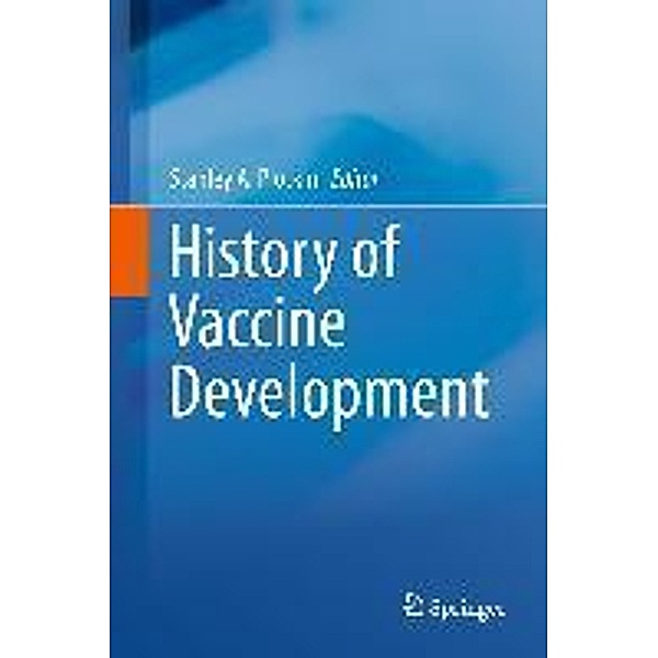 History of Vaccine Development, 9781441913395