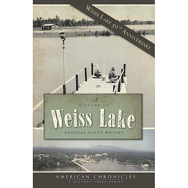History of Weiss Lake, Douglas Scott Wright