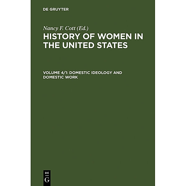 History of Women in the United States / 4/1 / Domestic Ideology and Domestic Work