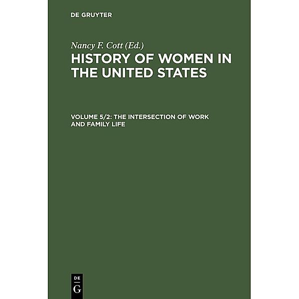 History of Women in the United States Volume 5/2, Nancy F. Cott
