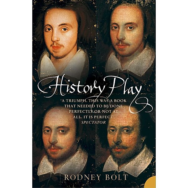 History Play, Rodney Bolt