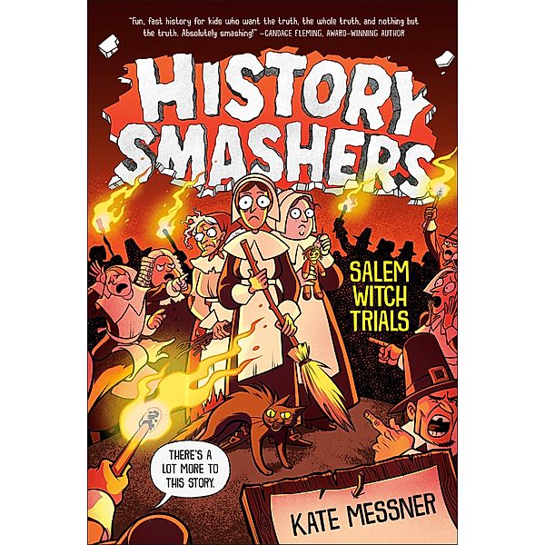 History Smashers: Salem Witch Trials / History Smashers Bd.9, Kate Messner