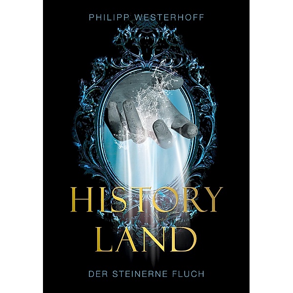 Historyland / Historyland Bd.2, Philipp Westerhoff