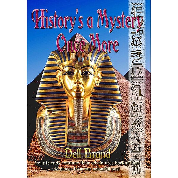 History's a Mystery series: History's a Mystery Once More (History's a Mystery series, #4), Dell Brand