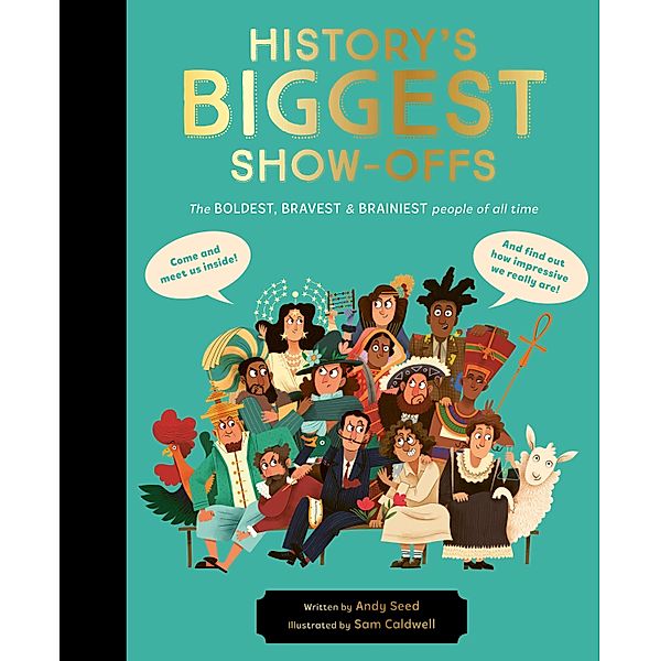 History's BIGGEST Show-offs, Andy Seed