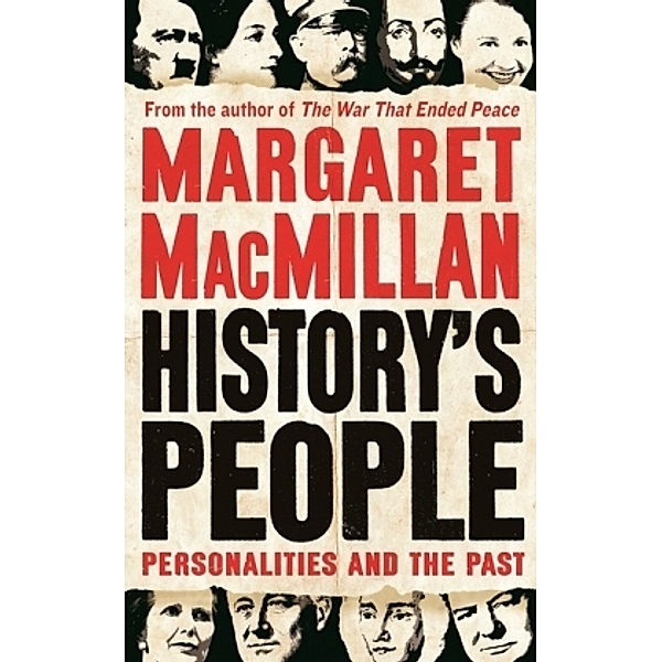 History's People, Margaret MacMillan