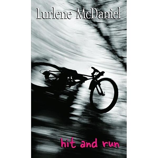 Hit and Run, Lurlene McDaniel