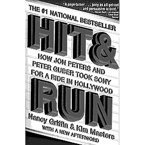 Hit and Run, Nancy Griffin, Kim Masters