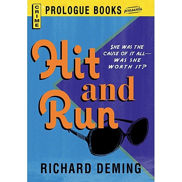 Hit and Run, Richard Deming