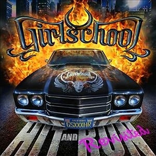 Hit And Run-Revisited, Girlschool